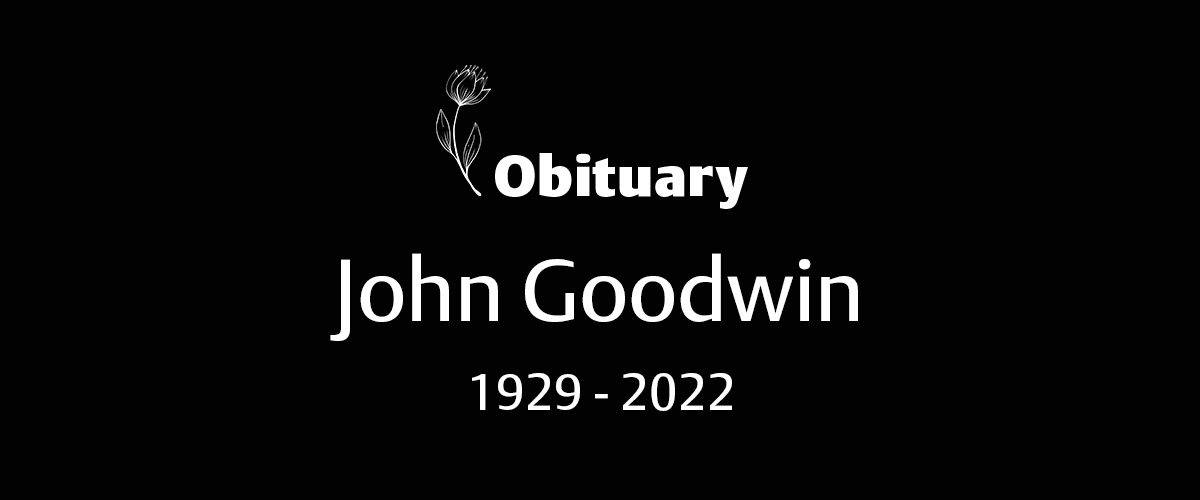John Goodwin (1929 – 2022)