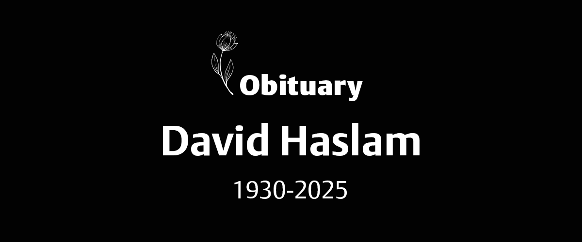 David Haslam (1930-2025)